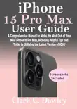 IPhone 15 Pro Max User Guide synopsis, comments