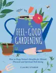 Feel-Good Gardening synopsis, comments