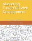 Mastering Front-End Web Development synopsis, comments
