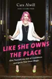 Like She Owns the Place synopsis, comments