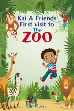 kai and friends first visit to the zoo book cover image