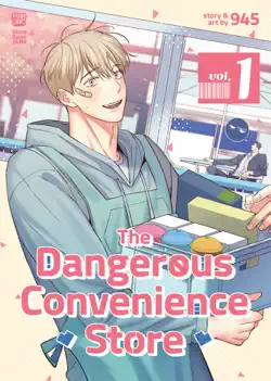 the dangerous convenience store vol. 1 book cover image