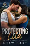 Protecting Lila synopsis, comments