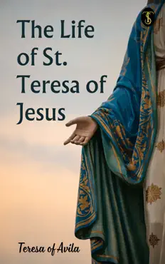 the life of st. teresa of jesus book cover image