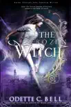 The Frozen Witch Book Three synopsis, comments