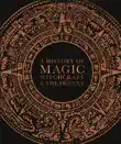 A History of Magic, Witchcraft, and the Occult synopsis, comments