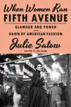 When Women Ran Fifth Avenue synopsis, comments