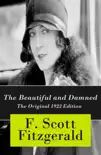 The Beautiful and Damned - The Original 1922 Edition synopsis, comments