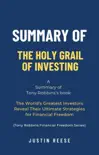 Summary of The Holy Grail of Investing by Tony Robbins: The World's Greatest Investors Reveal Their Ultimate Strategies for Financial Freedom (Tony Robbins Financial Freedom Series) sinopsis y comentarios
