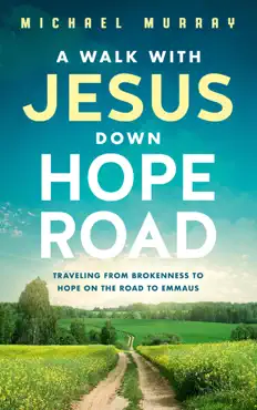 a walk with jesus down hope road book cover image