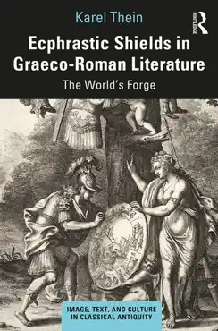 ecphrastic shields in graeco-roman literature book cover image