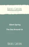 Rachel Carson Collection 2 book: Silent Spring, The Sea Around Us sinopsis y comentarios
