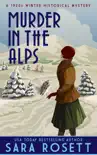 Murder in the Alps synopsis, comments
