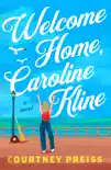 Welcome Home, Caroline Kline synopsis, comments