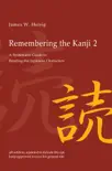 Remembering the Kanji 2 synopsis, comments