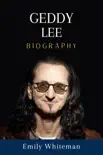 Geddy Lee Biography synopsis, comments