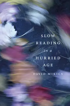 slow reading in a hurried age imagen de la portada del libro