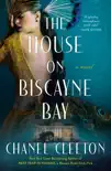 The House on Biscayne Bay synopsis, comments