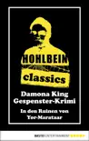 Hohlbein Classics - In den Ruinen von Yor-Marataar sinopsis y comentarios