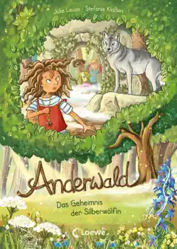 anderwald (band 1) - das geheimnis der silberwölfin imagen de la portada del libro