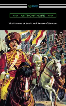 the prisoner of zenda and rupert of hentzau imagen de la portada del libro