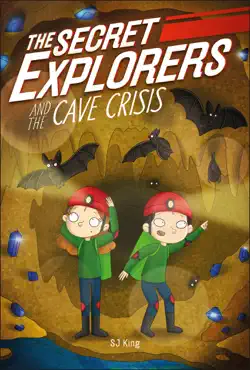 the secret explorers and the cave crisis book cover image