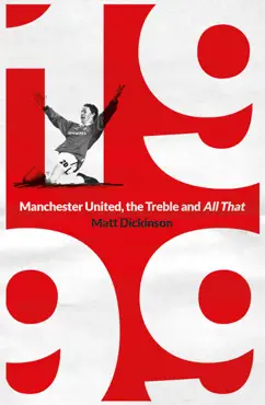 1999: manchester united, the treble and all that imagen de la portada del libro