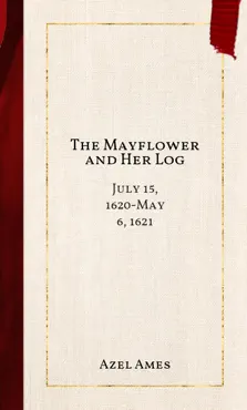 the mayflower and her log book cover image