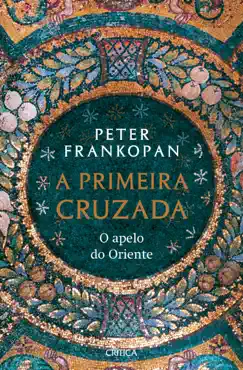 a primeira cruzada book cover image