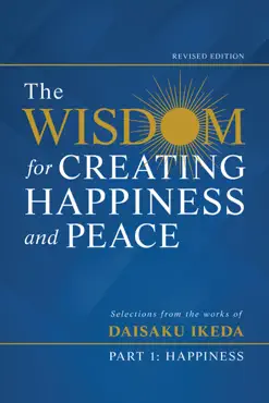the wisdom for creating happiness and peace, part 1, revised edition book cover image