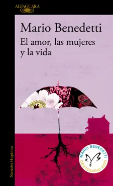 el amor, las mujeres y la vida imagen de la portada del libro