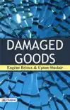 Damaged Goods synopsis, comments