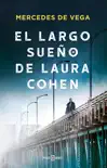 El largo sueño de Laura Cohen sinopsis y comentarios