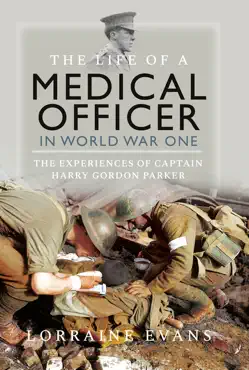 the life of a medical officer in wwi book cover image