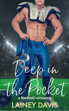 deep in the pocket: a football romance book cover image