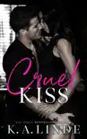 Cruel Kiss synopsis, comments