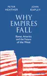 Why Empires Fall sinopsis y comentarios