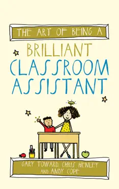 the art of being a brilliant classroom assistant book cover image