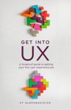 Get Into UX book summary, reviews and download