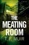The Meating Room sinopsis y comentarios