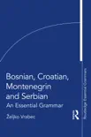 Bosnian, Croatian, Montenegrin and Serbian synopsis, comments
