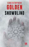 Snowblind synopsis, comments