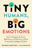 Tiny Humans, Big Emotions synopsis, comments