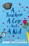 A Teacher, A Cop And A Kid synopsis, comments