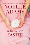A Baby for Easter synopsis, comments