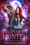 V for Vampire Hunter synopsis, comments