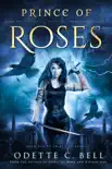 Prince of Roses Book One book summary, reviews and download