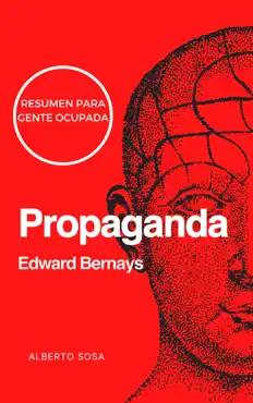 propaganda, de edward bernays. resumen book cover image