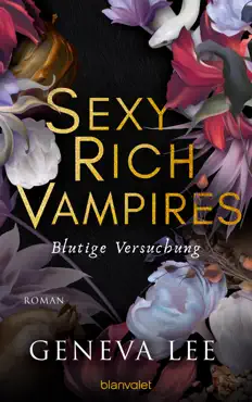sexy rich vampires - blutige versuchung imagen de la portada del libro