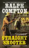 Ralph Compton Straight Shooter synopsis, comments
